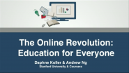 What we are learning from online education