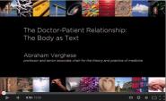 Abraham Verghese: The Doctor-Patient Relationship